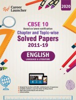 CBSE Class X 2021 - Chapter and Topic-wise Solved Papers 2011-2020 : English Language & Literature - Double Colour Matter(English, Paperback, Career Launcher)