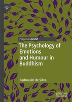 The Psychology of Emotions and Humour in Buddhism(English, Hardcover, de Silva Padmasiri)