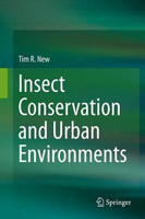 Insect Conservation and Urban Environments(English, Hardcover, New Tim R.)