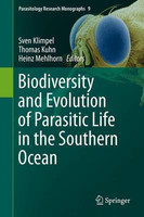 Biodiversity and Evolution of Parasitic Life in the Southern Ocean(English, Hardcover, unknown)