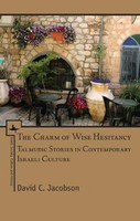 The Charm of Wise Hesitancy(English, Hardcover, Jacobson David C.)
