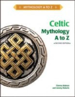 CELTIC MYTHOLOGY a to Z, 2ND EDITION(English, Hardcover, Chelsea House Publishers)