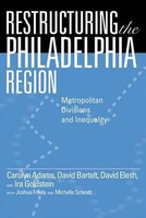 Restructuring the Philadelphia Region(English, Electronic book text, Adams Carolyn)