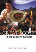 Great Scots in the Cookery Business(English, Paperback, Hannan Brian)