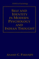 Self and Identity in Modern Psychology and Indian Thought(English, Online resource, Anand C. Paranjpe)