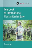 Yearbook of International Humanitarian Law Volume 19, 2016(English, Hardcover, unknown)
