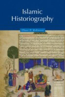 Islamic Historiography(English, Paperback, Robinson Chase F.)