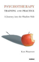 Psychotherapy Training and Practice(English, Electronic book text, Wilkinson Kate)