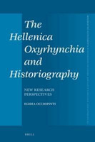 The Hellenica Oxyrhynchia and Historiography(English, Hardcover, Occhipinti Egidia)