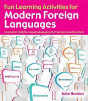 Fun Learning Activities for Modern Foreign Languages(English, Paperback, Hunton Jake)