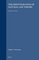 The Disintegration of Natural Law Theory(English, Hardcover, Westerman Pauline C.)