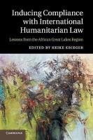 Inducing Compliance with International Humanitarian Law(English, Paperback, unknown)