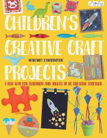 Children's Creative Craft Projects(English, Paperback, Etherington Margaret)