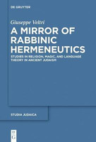 A Mirror of Rabbinic Hermeneutics(English, Hardcover, Veltri Giuseppe)