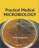 Practical Medical Microbiology(English, Paperback, Panjarathinam R)