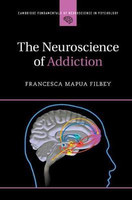 The Neuroscience of Addiction(English, Hardcover, Filbey Francesca Mapua)