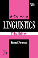 A Course in Linguistics(English, Paperback, Prasad Tarni)
