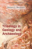 Tribology in Geology and Archaeology(English, Hardcover, Bednarik Robert G.)