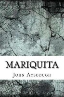 Mariquita(English, Paperback, Ayscough John)