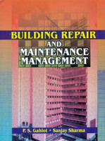 Building Repair and Maintenance Management(English, Paperback, Gahlot P.S.)