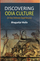 Discovering Odia Culture(English, Paperback, Malla Bhagyalipi)