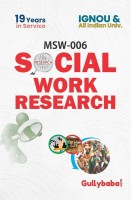 Gullybaba Ignou (Latest Edition) MSW-006 Social Work Research in English Medium with Solved Sample Papers, Guess Papers and Important Exam Notes (English, Paperback, Gullybaba.com Panel)(English, Paperback, Gullybaba.com Panel)