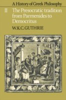 A History of Greek Philosophy: Volume 2, The Presocratic Tradition from Parmenides to Democritus(English, Paperback, Guthrie W. K. C.)