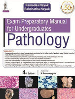 Exam Preparatory Manual for Undergraduates: Pathology(English, Paperback, Nayak Ramadas)