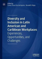 Diversity and Inclusion in Latin American and Caribbean Workplaces(English, Hardcover, unknown)