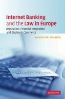 Internet Banking and the Law in Europe(English, Paperback, Gkoutzinis Apostolos Ath.)