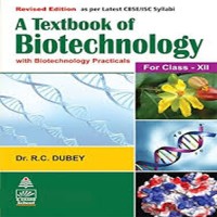 SChand Publications A Textbook Of Biotechnology For Class XII by Dr R C Dubey School(Voucher)
