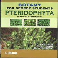 SChand Publications Botany For Degree Students Pteridophyta by P.C. Vasishta, A.K. Sinha, Anil Kumar Higher Education(Voucher)