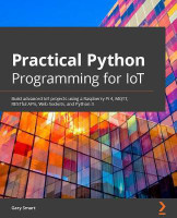 Practical Python Programming for IoT(English, Paperback, Smart Gary)