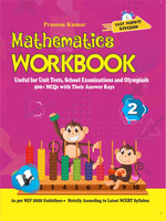 Mathematics Workbook Class 2  - Useful for Unit Tests, School Examinations and Olympiads(English, Paperback, Kumar Prasoon)