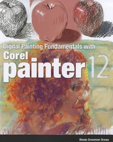 Digital Painting Fundamentals(English, Paperback, Grossman Rhoda)