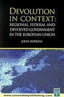 Devolution In Context: Regional Federal & Devolved Government In The EU(English, Paperback, Hopkins John)