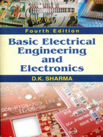 Basic Electrical Engineering and Electronics(English, Paperback, Sharma D.K.)