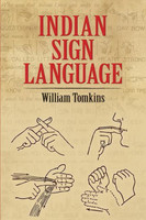 Indian Sign Language(English, Paperback, Tomkins William)