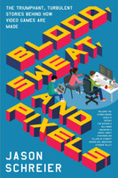 Blood, Sweat, and Pixels(English, Paperback, Schreier Jason)