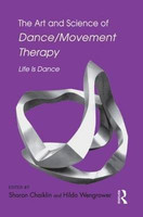 The Art and Science of Dance/Movement Therapy(English, Hardcover, unknown)