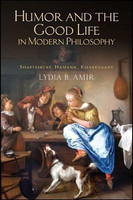 Humor and the Good Life in Modern Philosophy(English, Hardcover, Amir Lydia B.)