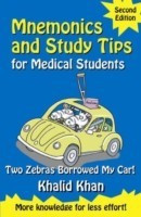 Mnemonics and Study Tips for Medical Students, Second Edition: Two Zebras Borrowed My Car 2 2nd  Edition(English, Paperback, Khan Khalid)