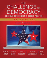 The Challenge of Democracy: American Government in Global Politics, The Essentials (with Aplia Printed Access Card)(English, Mixed media product, Janda Kenneth)