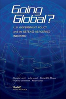 Going Global? U.S. Government Policy and the Defense Aerospace Industry(English, Paperback, Lorell Mark A.)
