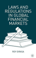 Laws and Regulations in Global Financial Markets(English, Hardcover, Girasa R.)