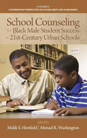 School Counseling for Black Male Student Success in 21st Century Urban Schools(English, Hardcover, unknown)