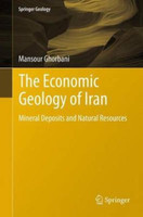 The Economic Geology of Iran(English, Hardcover, Ghorbani Mansour)
