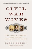 Civil War Wives(English, Paperback, Berkin Carol)