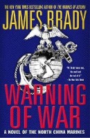 Warning of War(English, Paperback, Brady James)