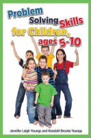 Problem Solving Skills for Children, Ages 5-10 (English Edition)(English, Paperback, Youngs Jennifer Leigh)
